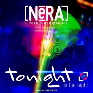 Tonight Is the Night (NeoTune! Remix)