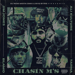 Chasin M's (Explicit)