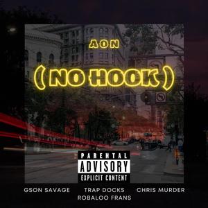 No Hook (feat. Trap Docks, Robaloo Frans & Chris Murder) [Explicit]