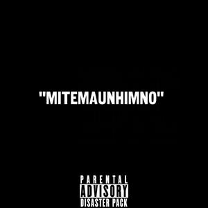 MITEMAUNHIMNO (Explicit)