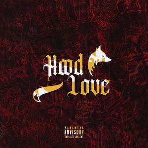 HOOD LOVE (Explicit)