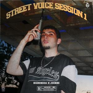 StreetVoiceSession 1 (feat. Joonbe) (Explicit)