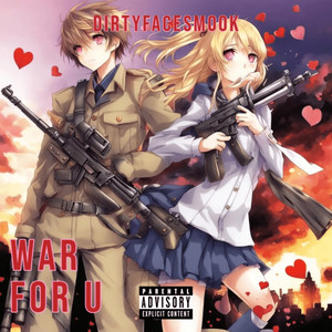 War for U (Explicit)