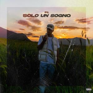 Solo un sogno (Explicit)