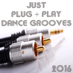 Just Plug + Play Dancegooves 2016