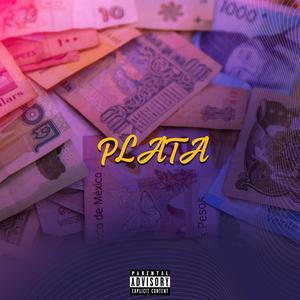 Plata (Explicit)