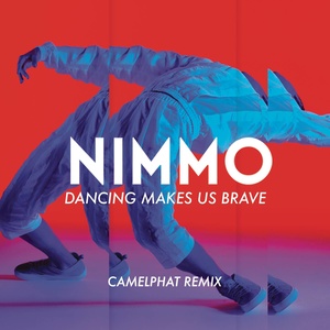 Dancing Makes Us Brave (CamelPhat Remix)