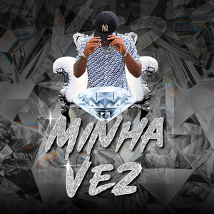 Minha vez (Explicit)