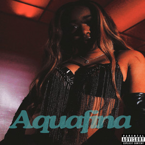 Aquafina (Explicit)