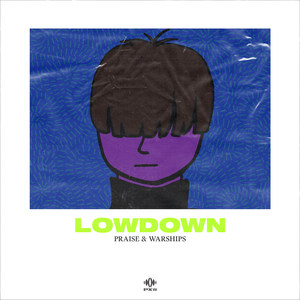 Lowdown (Radio Edit)