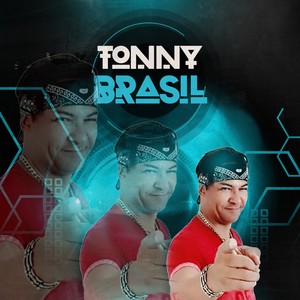Tonny Brasil - De Volta Ao Começo