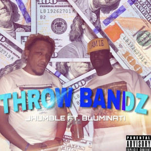 Throw Bandz (Explicit)