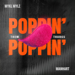 Poppin' Them Thangs (Techno)