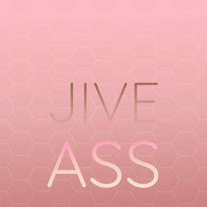 Jive Ass