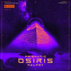 Osiris (feat. Malfoy LBC) (Explicit)