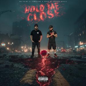Hold me close (feat. Tomasino) (Explicit)