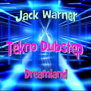 Tekno Dubstep: Dreamland