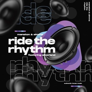 Ride the Rhythm (Extended Underground Mix)
