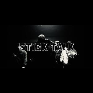 Stick Talk (Explicit)