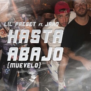 Hasta Abajo (Muévelo) [Explicit]