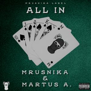 All In (feat. Martus A.) (Explicit)