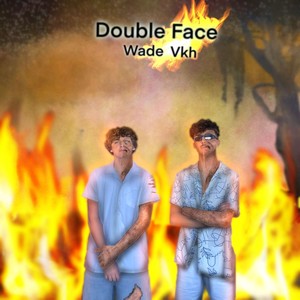 Double Face (Explicit)