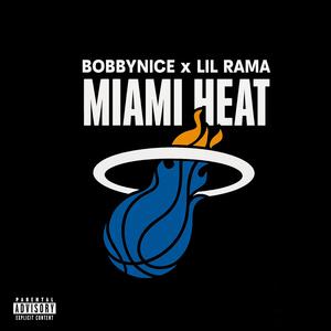 Miami Heat (Explicit)