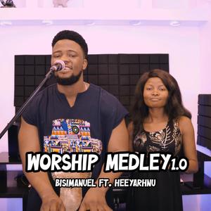 Worship Medley (feat. Heeyarhnu) [1.0]