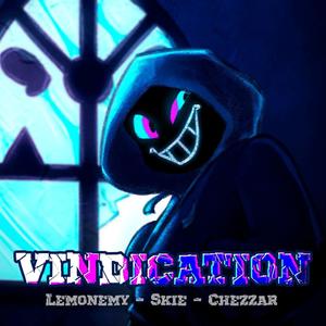 Vindication (Friday Night Dustin')