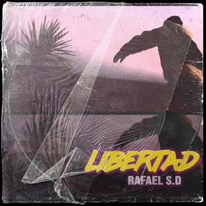 Libertad (Explicit)