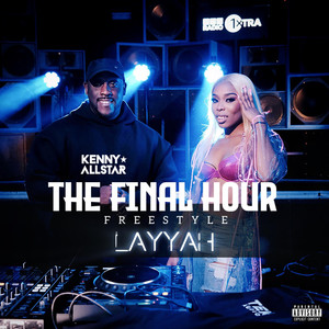 The Final Hour (Freestyle) [Explicit]