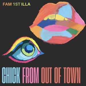 Chick From Out Of Town (feat. Jericho King, Rra Rage & M.keyz) (Explicit)