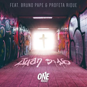 Juan 3:16 (feat. Bruno Pape & Profeta Rique)