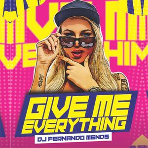 Mega Funk Give Me Everything (Explicit)