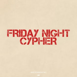 Friday Night Cypher