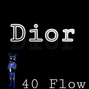 Dior (Explicit)