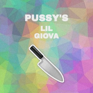 Pussy's (Explicit)