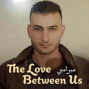 The Love Between Us