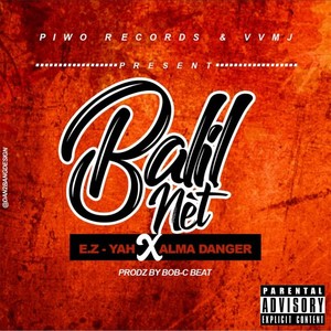 Balil Nèt (Explicit)