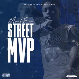 Street Mvp (Explicit)