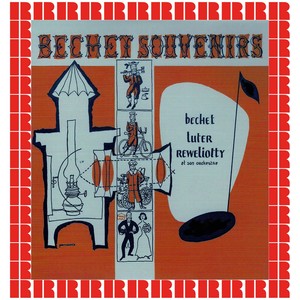 Bechet Souvenirs (Bonus Track Version)
