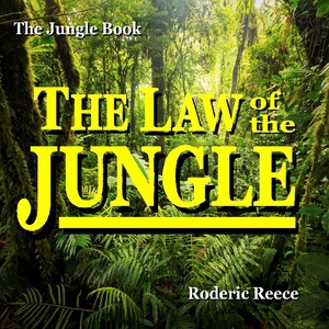 The Jungle Book: The Law of the Jungle