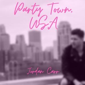 Party Town, U.S.A.