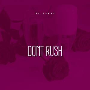 Dont Rush(Instrumental)