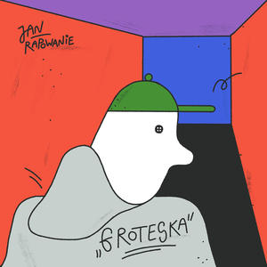 GROTESKA (Explicit)