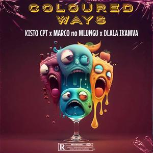 Coloured Ways (feat. kiisto & Dlala Ikamva)