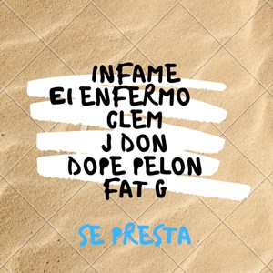 Se Presta (Explicit)