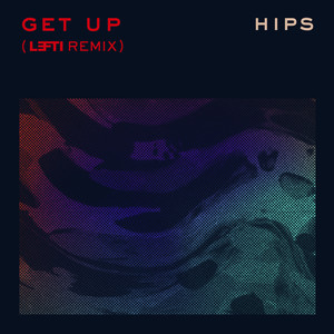Get up[feat. Lefti] (Remix)