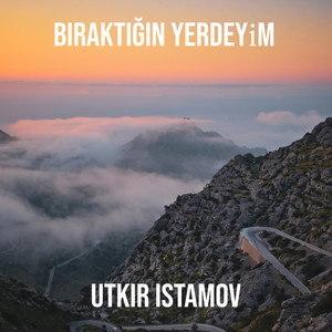 Biraktiğin Yerdeyi̇m (Explicit)