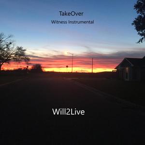 TakeOver (Witness Instrumental|Instrumental)